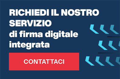 RICHIEDI IL NOSTRO SERVIZIO di firma digitale integrata